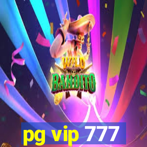 pg vip 777